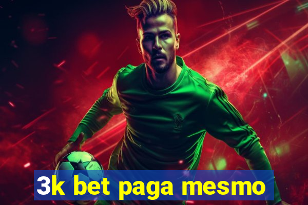 3k bet paga mesmo