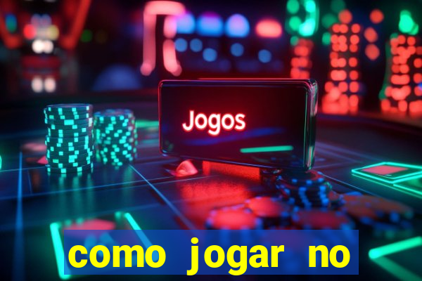 como jogar no esporte net