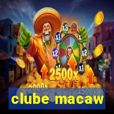 clube macaw