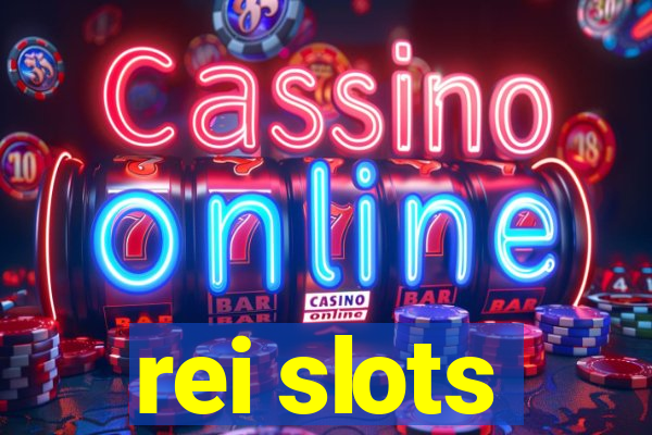 rei slots