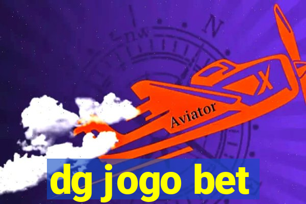 dg jogo bet