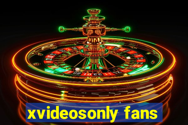 xvideosonly fans