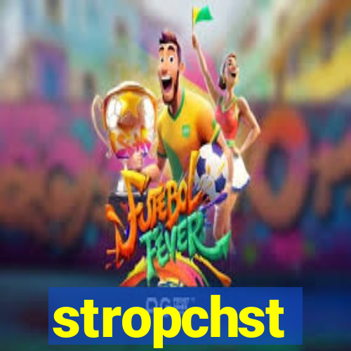 stropchst