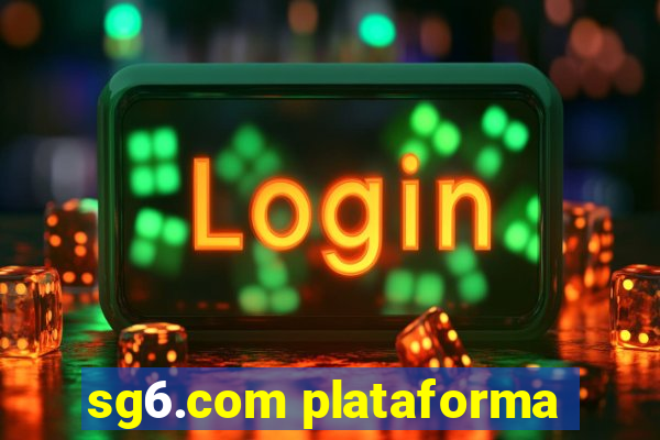 sg6.com plataforma