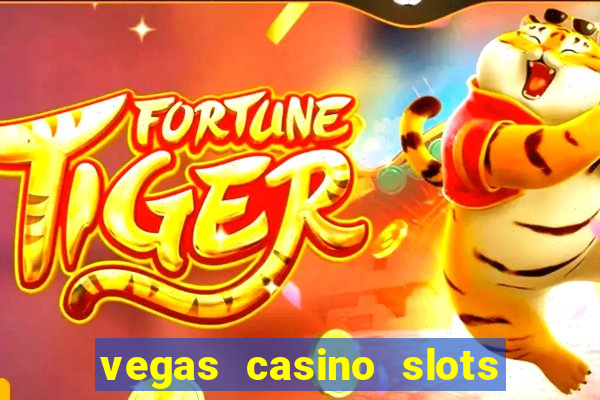 vegas casino slots online free