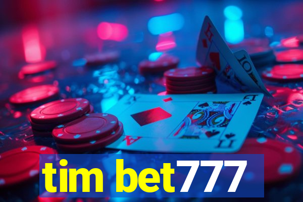 tim bet777