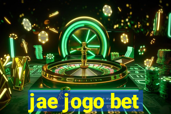 jae jogo bet