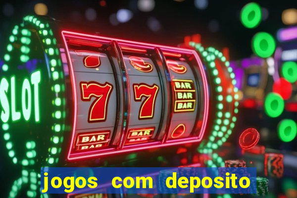 jogos com deposito minimo 1 real