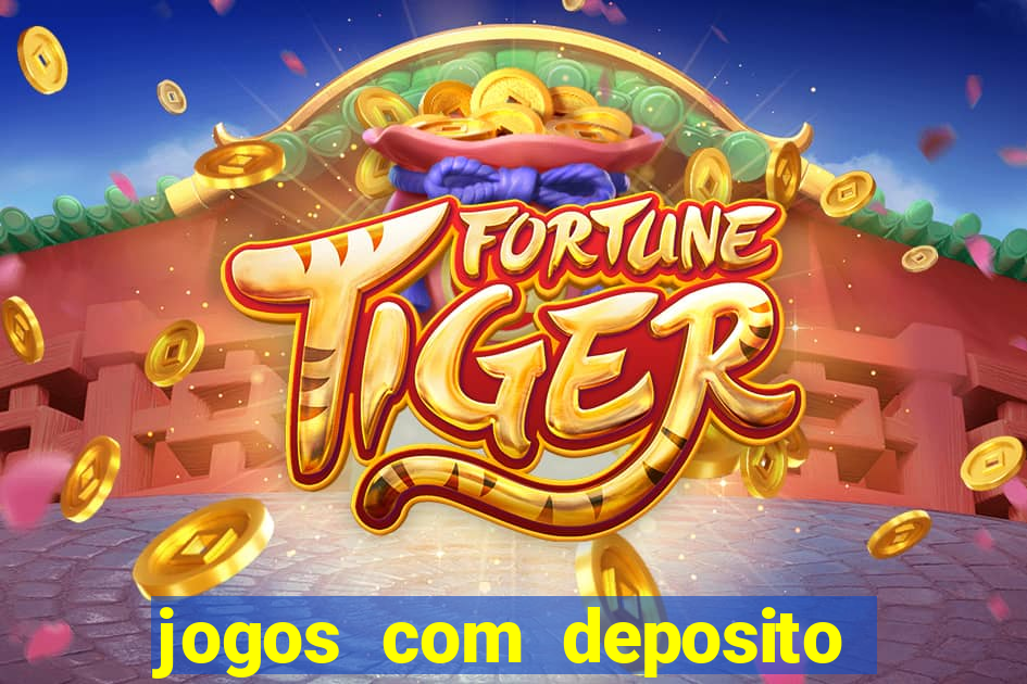 jogos com deposito minimo 1 real