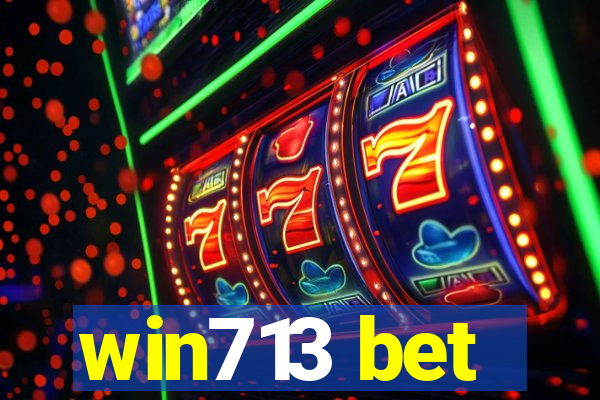 win713 bet