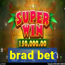 brad bet