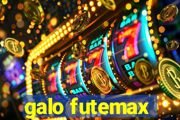 galo futemax