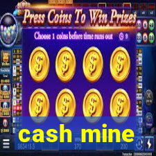 cash mine