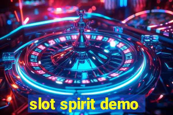 slot spirit demo