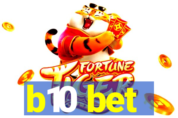 b10 bet