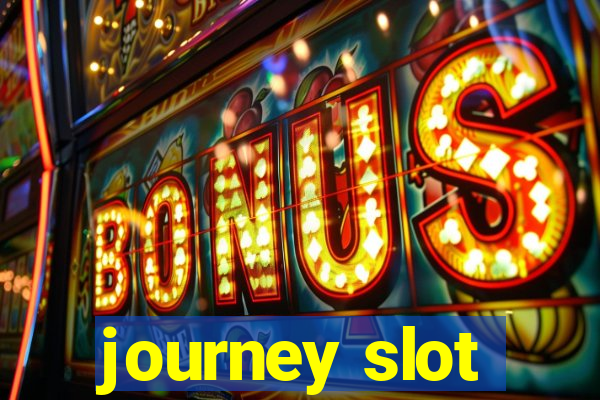 journey slot