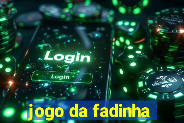 jogo da fadinha