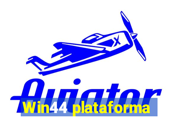 Win44 plataforma