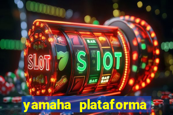 yamaha plataforma de jogos