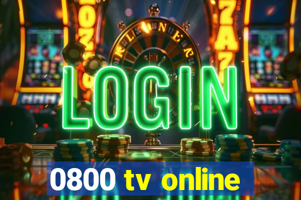 0800 tv online