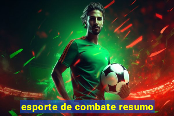 esporte de combate resumo