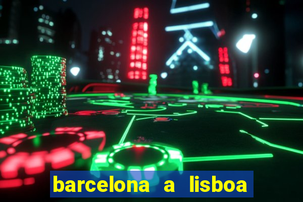 barcelona a lisboa de trem