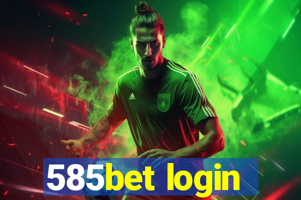 585bet login