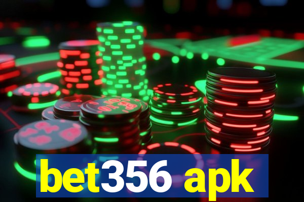 bet356 apk