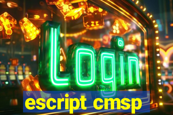 escript cmsp