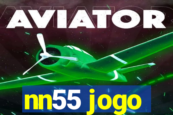 nn55 jogo