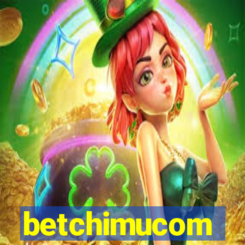 betchimucom