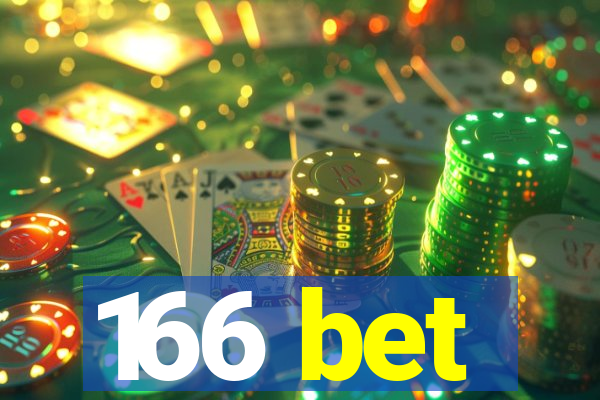 166 bet