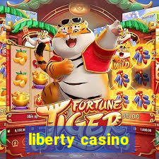 liberty casino