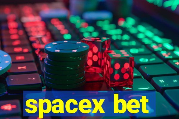 spacex bet