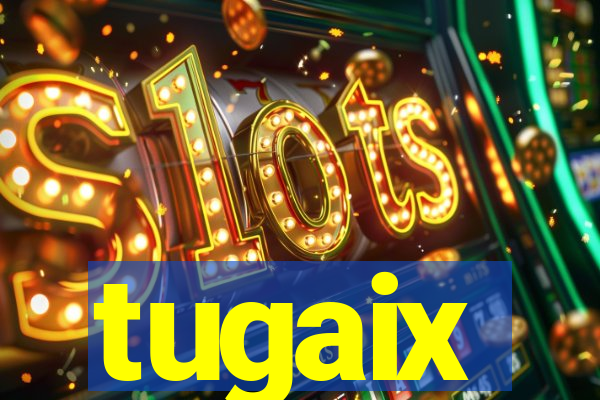 tugaix