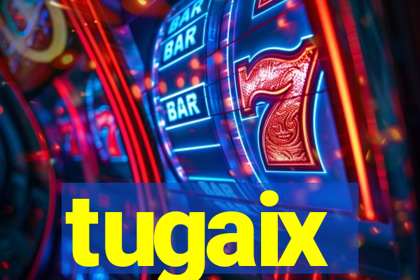 tugaix