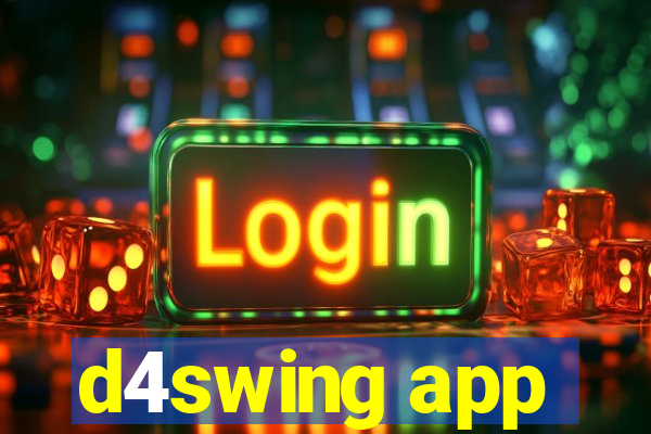 d4swing app