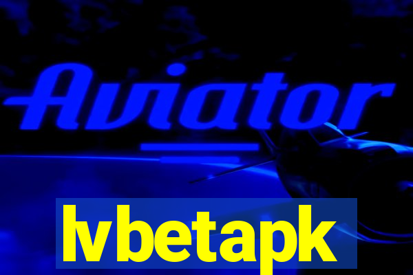 lvbetapk