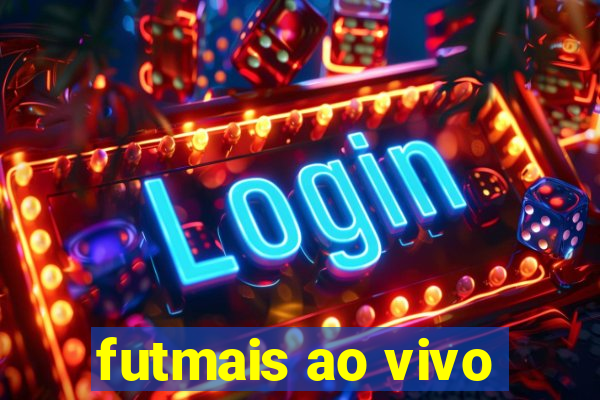 futmais ao vivo