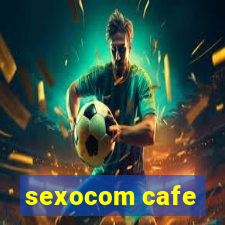 sexocom cafe