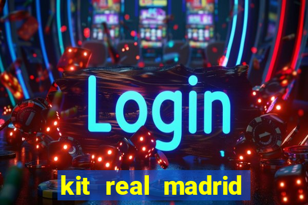 kit real madrid dls 19