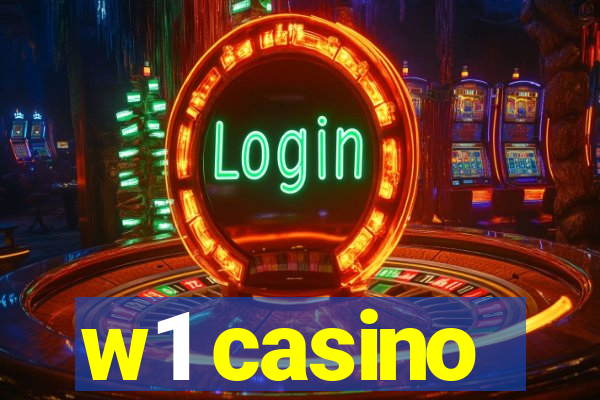 w1 casino