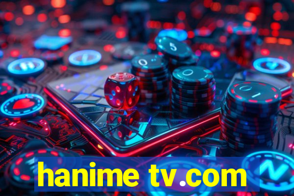 hanime tv.com