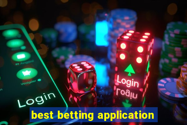 best betting application