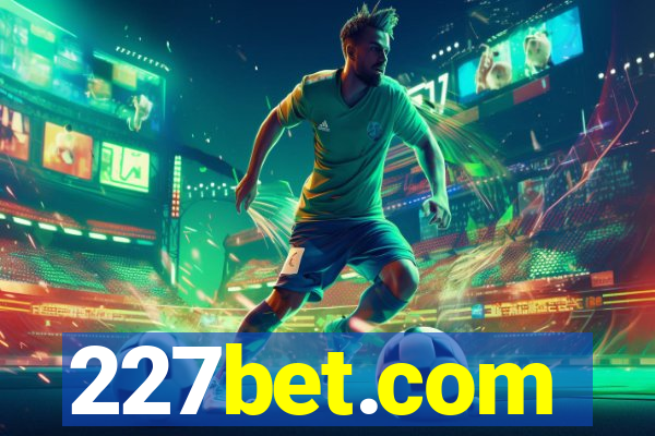 227bet.com