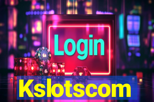 Kslotscom