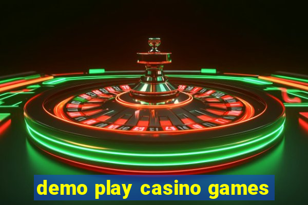 demo play casino games