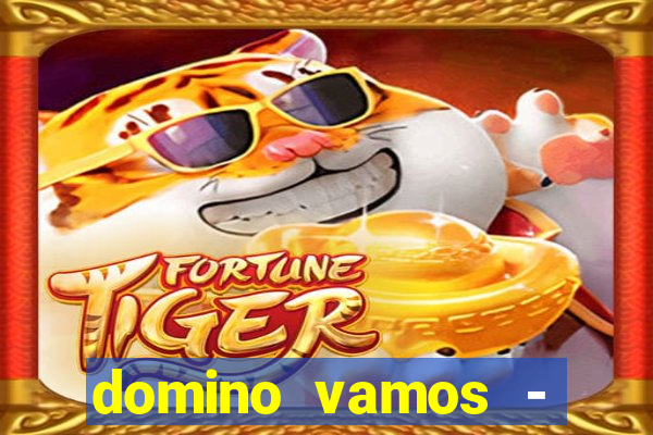 domino vamos - crash & poker