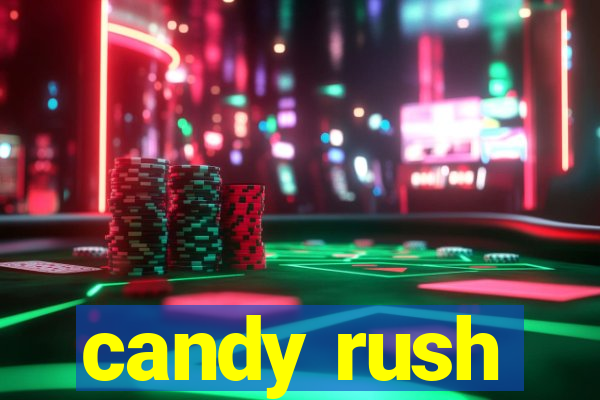 candy rush