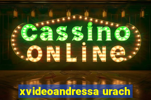 xvideoandressa urach